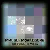Malou Mørkeberg - Artificial Remixed